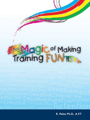cover image of The Magic of Making Training FUN!!